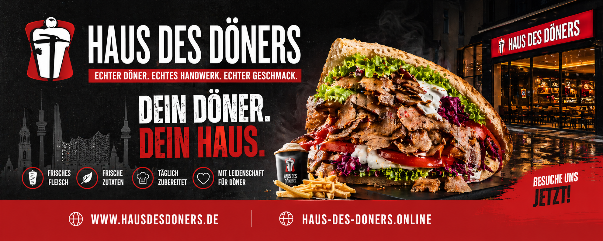 Dein Doner. Dein Haus.